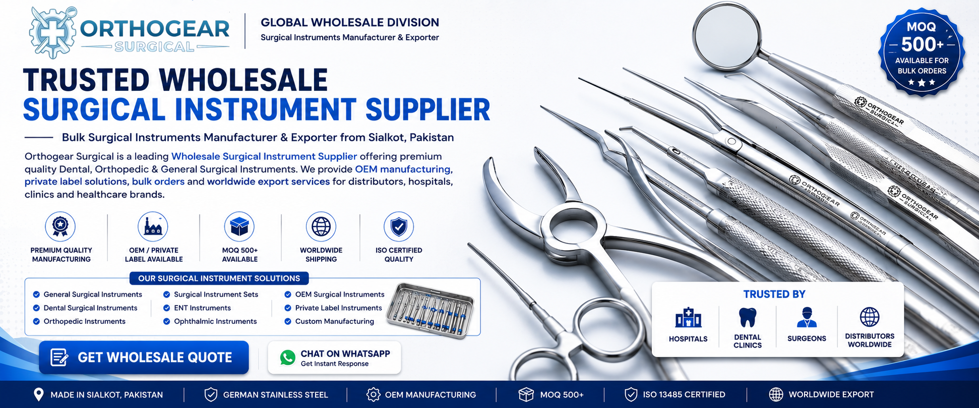Wholesale Surgical Instrument Supplier and OEM Surgical Instruments Manufacturer providing bulk dental, orthopedic and surgical instruments with private label services worldwide.